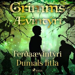 Ferðaævintýri Þumals litla eftir Grimmsbræður - hljóðbók