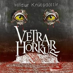 Vetrarhörkur eftir Hildur Knútsdóttir - hljóðbók