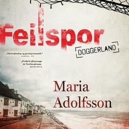 Feilspor eftir Maria Adolfsson - hljóðbók
