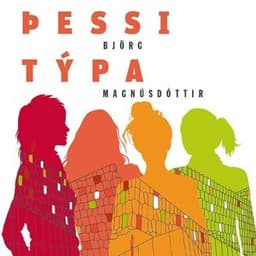 Þessi týpa eftir Björg Magnúsdóttir - hljóðbók