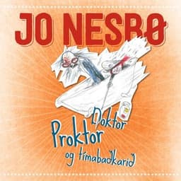 Doktor Proktor og tímabaðkarið eftir Jo Nesbø - hljóðbók