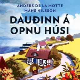 Dauðinn á opnu húsi eftir Anders de la Motte, Måns Nilsson - hljóðbók