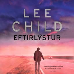 Eftirlýstur eftir Lee Child - hljóðbók
