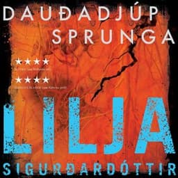 Dauðadjúp sprunga eftir Lilja Sigurðardóttir - hljóðbók