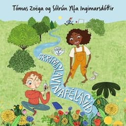 Skrímslavinafélagið eftir Tómas Zoëga og Sólrún Ylfa Ingimarsdóttir - hljóðbók