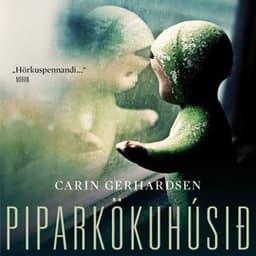 Piparkökuhúsið eftir Carin Gerhardsen - hljóðbók