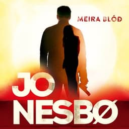 Meira blóð eftir Jo Nesbø - hljóðbók