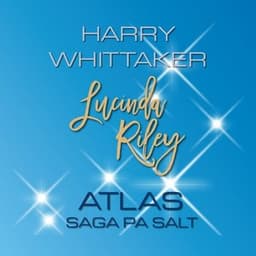 Atlas: Saga Pa Salt eftir Lucinda Riley, Harry Whittaker - hljóðbók