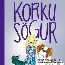Korkusögur eftir Ásrún Magnúsdóttir - hljóðbók