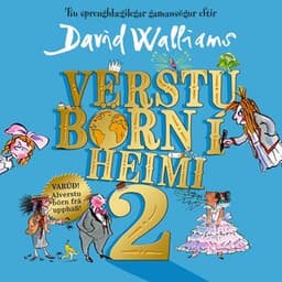 Verstu börn í heimi 2 eftir David Walliams - hljóðbók