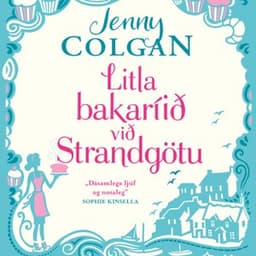 Litla bakaríið við Strandgötu eftir Jenny Colgan - hljóðbók