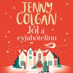 Jól á eyjahótelinu eftir Jenny Colgan - hljóðbók