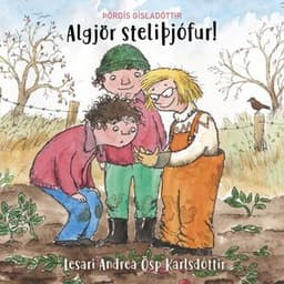 Algjör steliþjófur eftir Þórdís Gísladóttir - hljóðbók