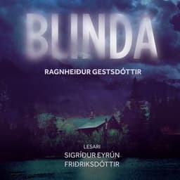 Blinda eftir Ragnheiður Gestsdóttir - hljóðbók