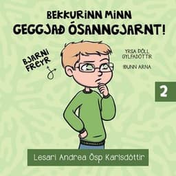 Bekkurinn minn 2: Geggjað ósanngjarnt! eftir Yrsa Þöll Gylfadóttir, Iðunn Arna - hljóðbók