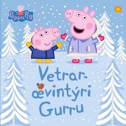 Vetrarævintýri Gurru eftir Lauren Holowaty - hljóðbók