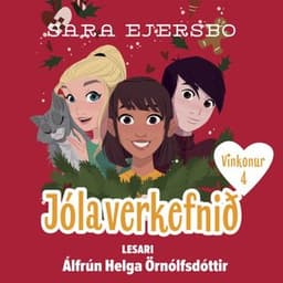 Vinkonur: Jólaverkefnið eftir Sara Ejersbo - hljóðbók