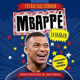 Mbappé er frábær eftir Dan Green, Simon Mugford - hljóðbók