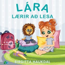 Lára lærir að lesa eftir Birgitta Haukdal - hljóðbók