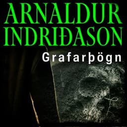 Grafarþögn - Erlendur #7 eftir Arnaldur Indriðason - hljóðbók