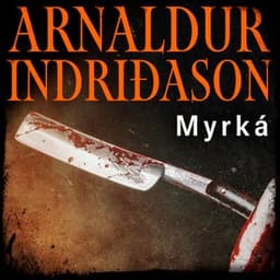 Myrká eftir Arnaldur Indriðason - hljóðbók