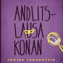 Andlitslausa konan eftir Jónína Leósdóttir - hljóðbók