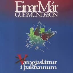 Vængjasláttur í þakrennum eftir Einar Már Guðmundsson - hljóðbók