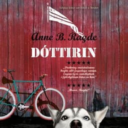 Dóttirin eftir Anne B. Ragde - hljóðbók