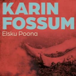 Elsku Poona eftir Karin Fossum - hljóðbók