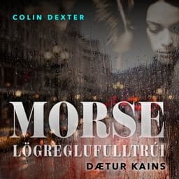 Dætur Kains eftir Colin Dexter - hljóðbók