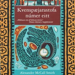Kvenspæjarastofa númer eitt eftir Alexander McCall Smith - hljóðbók
