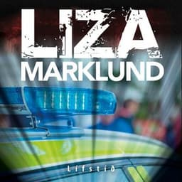 Lífstíð eftir Liza Marklund - hljóðbók