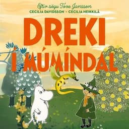 Dreki í múmíndal eftir Tove Jansson, Cecilia Davidson - hljóðbók