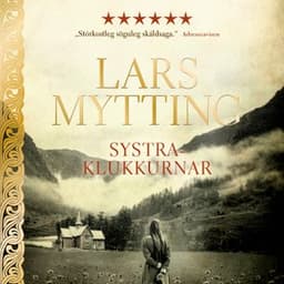 Systraklukkurnar eftir Lars Mytting - hljóðbók