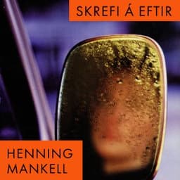Skrefi á eftir eftir Henning Mankell - hljóðbók