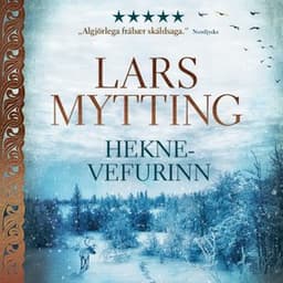 Heknevefurinn eftir Lars Mytting - hljóðbók