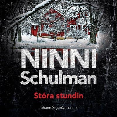 Stóra stundin eftir Ninni Schulman - hljóðbók