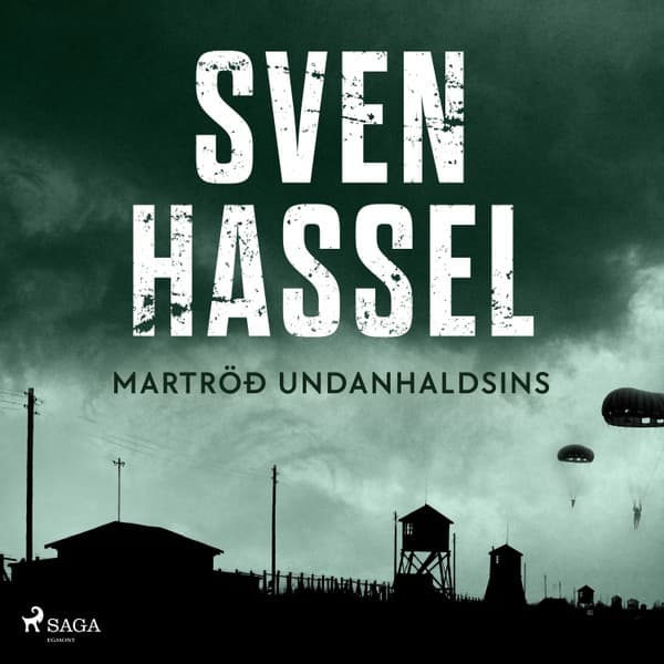 Martröð undanhaldsins eftir Sven Hassel - hljóðbók