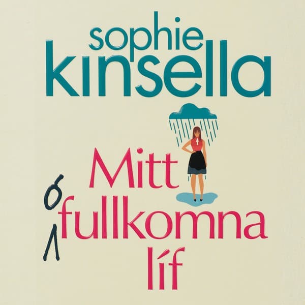 Mitt (ó)fullkomna líf eftir Sophie Kinsella - hljóðbók