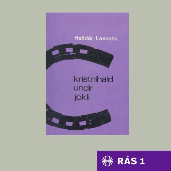 Kristnihald undir jökli eftir Halldór Laxness - hljóðbók