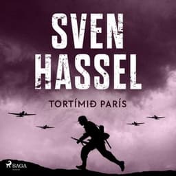 Tortímið París eftir Sven Hassel - hljóðbók